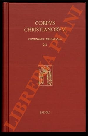 Radulfi Ardentis Speculum universale. Libri I-V. Ediderunt Claudia Heimann - Stephan Ernst.