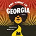 Seller image for One Night in Georgia: A Novel [Audio Book (CD) ] for sale by booksXpress