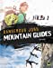 Bild des Verkufers fr Dangerous Jobs Mountain Guides [Soft Cover ] zum Verkauf von booksXpress