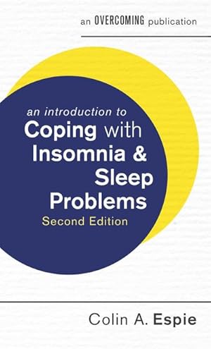 Bild des Verkufers fr An Introduction to Coping with Insomnia and Sleep Problems, 2nd Edition zum Verkauf von Smartbuy