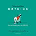 Bild des Verkufers fr The Lost Art of Doing Nothing: How the Dutch Unwind with Niksen [Audio Book (CD) ] zum Verkauf von booksXpress