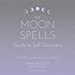 Seller image for The Moon Spells Guide to Self-Discovery: Guided Rituals, Reflections, and Meditations [Audio Book (CD) ] for sale by booksXpress