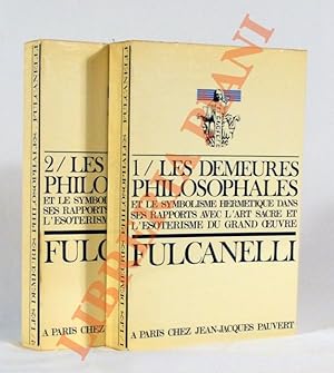 Bild des Verkufers fr Les Demeures philosophales et le symbolisme hermtique dans ses rapports avec l'art sacr et l'sotrisme du Grand Oeuvre. zum Verkauf von Libreria Piani