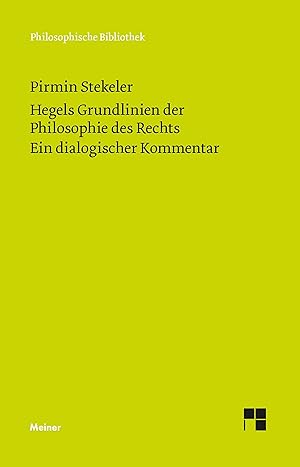 Bild des Verkufers fr Hegels Grundlinien der Philosophie des Rechts. Ein dialogischer Kommentar zum Verkauf von moluna