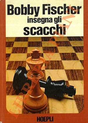 Bild des Verkufers fr Bobby Fischer insegna gli scacchi. zum Verkauf von Libreria Piani