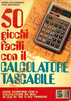 Bild des Verkufers fr 50 giochi facili con il calcolatore tascabile. zum Verkauf von Libreria Piani