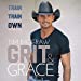 Seller image for Grit & Grace: Train the Mind, Train the Body, Own Your Life [No Binding ] for sale by booksXpress