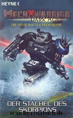 Der Stachel des Skorpions 13. Band des Mechwarrior Dark Age-Zyklus