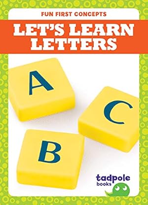 Seller image for Let's Learn Letters (Tadpole Books: Fun First Concepts) [Soft Cover ] for sale by booksXpress