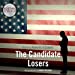 Seller image for The Candidate Losers: The Historic Moments in Speech Series [Audio Book (CD) ] for sale by booksXpress