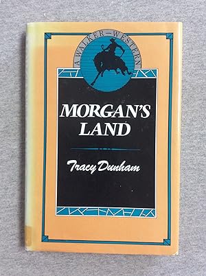 Bild des Verkufers fr Morgan's Land zum Verkauf von Book Nook