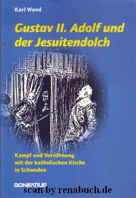 Gustav II. Adolf und der Jesuitendolch