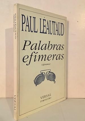 Seller image for Palabras efmeras.(Aforismos) for sale by Librera Torres-Espinosa