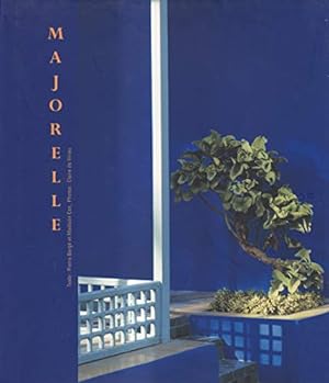 Seller image for Majorelle : Une oasis marocaine for sale by Ammareal