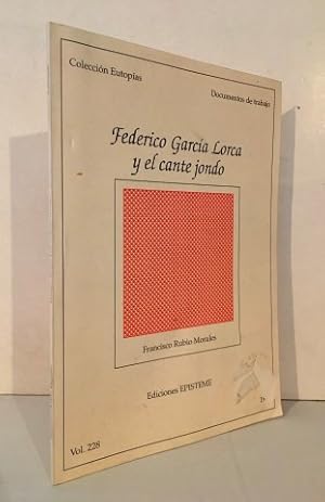 Federico García Lorca y cante jondo