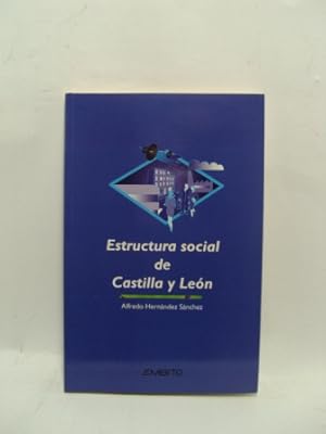 Imagen del vendedor de ESTRUCTURA SOCIAL DE CASTILLA Y LEN a la venta por LIBRERIA AZACAN