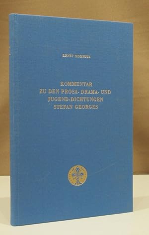 Seller image for Kommentar zu den Prosa-, Drama- und Jugend-Dichtungen Stefan Georges. for sale by Dieter Eckert