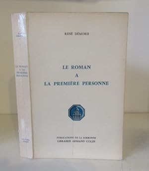 Seller image for Le roman  la premire personne. Du Classicisme aux Lumieres. for sale by BRIMSTONES