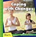 Seller image for Coping with Changes (21st Century Junior Library: Together We Can: Pandemic) [No Binding ] for sale by booksXpress