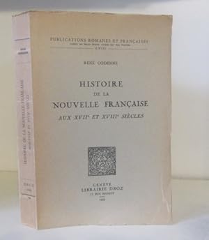 Bild des Verkufers fr Histoire de la nouvelle franaise aux XVIIe et XVIIIe sicles. zum Verkauf von BRIMSTONES