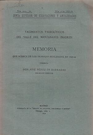 Immagine del venditore per Yacimientos Paleolticos del Valle del Manzanares (Madrid) MEMORIA QUE ACERCA DE LOS TRABAJOS REALIZADOS EN 1923-24. venduto da Librera Torren de Rueda