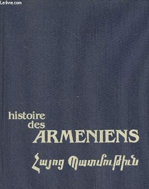 Imagen del vendedor de Histoire des armniens a la venta por Le-Livre