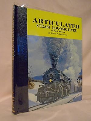 ARTICULATED STEAM LOCOMOTIVES OF NORTH AMERICA; VOLUME II.