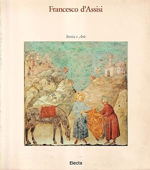 Francesco d'Assisi. Storia e Arte