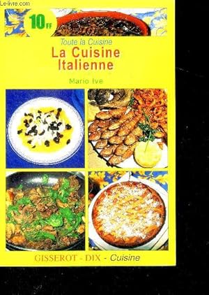 Seller image for La cuisine italienne - collection toute la cuisine for sale by Le-Livre