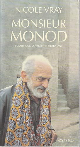 Image du vendeur pour Monsieur Monod, scientifique, voyageur et protestant, mis en vente par L'Odeur du Book