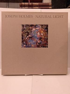 Joseph Holmes Natural Light: American Photographers Collection