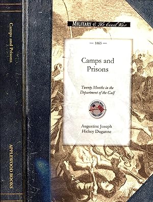 Seller image for Camps and Prisons: Twenty Months in the Department of the Gulf for sale by Back of Beyond Books WH
