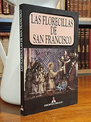 LAS FLORECILLAS DE SAN FRANCISCO Coleccion Deus Aderit Buen estado