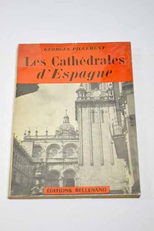 Les cathédrales d'Espagne