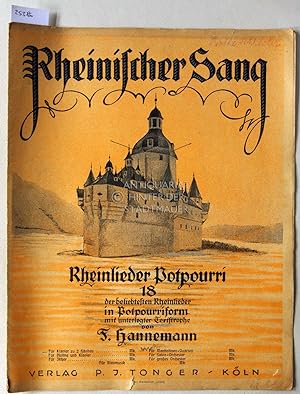 Rheinischer Sang. Rheinlieder Potpourri - 18 der beliebtesten Rheinlieder in Potpourriform. Für K...