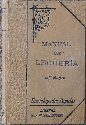 Nuevo Manual de Lechería y Fabricacion de Quesos