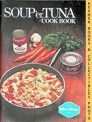 Soup'er Tuna Cook Book / Cookbook