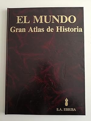 El mundo : gran atlas de historia. 5 : [sección 6 : El apogeo de Europa]