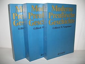 Moderne Preußische Geschichte 1648 - 1947. Eine Anthologie. Veröffentlichungen der Historischen K...