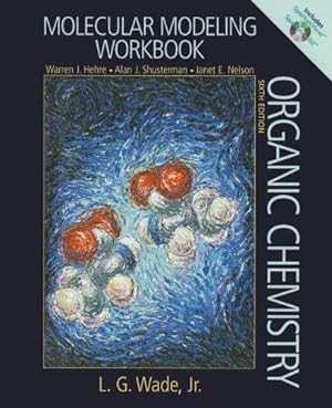 Seller image for Molecular Modeling Workbook(workbook includes SPartan View & SpatanBuild CD bound inside) for sale by WeBuyBooks
