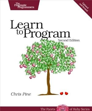 Bild des Verkufers fr Learn to Program 2e (The Facets of Ruby Series) zum Verkauf von WeBuyBooks