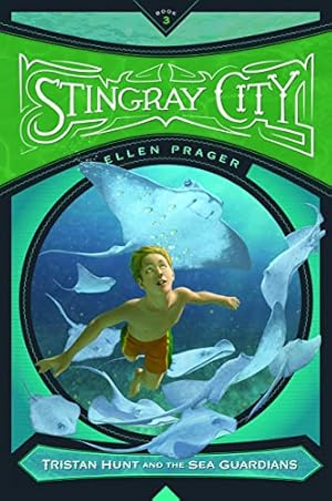 Bild des Verkufers fr Stingray City: 3 (Tristan Hunt and the Sea Guardians) zum Verkauf von WeBuyBooks