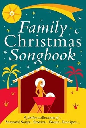 Imagen del vendedor de Family Christmas Songbook a la venta por WeBuyBooks