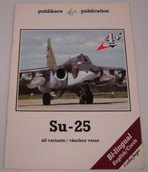 Bild des Verkufers fr Su-25 All Variants, Bilingual Edition zum Verkauf von Books of Paradise