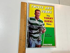 Immagine del venditore per Twists and Turns: Tommy Burns Story venduto da Old Lampasas Post Office Books