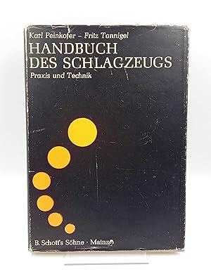 Immagine del venditore per Handbuch des Schlagzeugs Praxis und Technik venduto da Antiquariat Smock