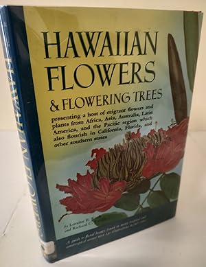Hawaiian Flowers & Flowering Trees; a guide to tropical & semitropical flora