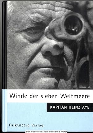 Winde der sieben Weltmeere : Logbuch - Lebenserinnerungen