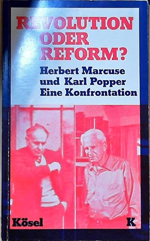 Bild des Verkufers fr Revolution oder Reform? Herbert Marcuse und Karl Popper. Eine Konfrontation zum Verkauf von Berliner Bchertisch eG