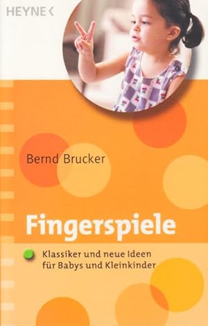 Bild des Verkufers fr Fingerspiele - Klassiker und neue Ideen fr Babys und Kleinkinder. zum Verkauf von TF-Versandhandel - Preise inkl. MwSt.